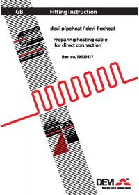 Fitting Instruction devi-pipeheat, devi-flexheat Preparing heating cable for direct connection (Инструкция по монтажу).pdf