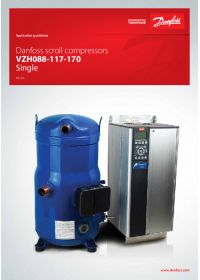 Application guidelines Danfoss scroll compressors VZH088-117-170 Single (Посібник з використання).pdf